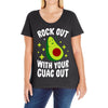 rock out with your guac out Ladies Curvy T-Shirt