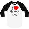 i love my train geek 3/4 Sleeve Shirt