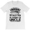 There Aren't  Many Things I Love More Than Fishing T-Shirt
