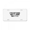 IF YOU CANT CHANGE License Plate