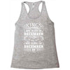 Real Kings Are Born On December 3 Racerback Tank