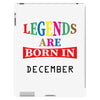 legends are born december iPad 3 and 4 Case