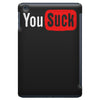 you suck iPad Mini