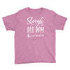 sleigh all day 2 Youth Tee