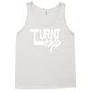 turnt up Tank Top