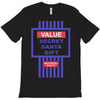 value secret santa gift T-Shirt