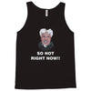 so hot right now Tank Top
