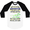 mess with my daughter and from a place 3/4 Sleeve Shirt