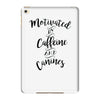 motivated by caffeine and canines iPad Mini 4