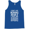 i don&rsquo;t like Tank Top