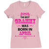 The Best Gramps Are Born In April Ladies Fitted T-Shirt
