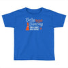 belly dancing only harder Toddler T-shirt
