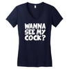 wanna see my Women's V-Neck T-Shirt