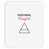 Professional Fangirl Mousepad