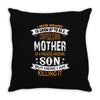Super Cool Mother Of A Freaking Awesome Son Throw Pillow