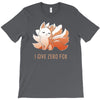 i give zero fox T-Shirt