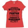 Super Cool Pawpaw Of A Freaking Awesome Grandson Ladies Fitted T-Shirt