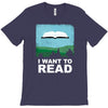 i want to read T-Shirt