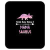 cool mama saurus. Mousepad