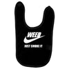weed   just smoke it   mens funny Baby Bibs