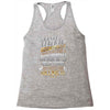i never dreamed that one day i'd become a grumpy old man but Racerback Tank