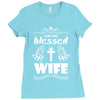 I Am One Blessed Wife Ladies Fitted T-Shirt