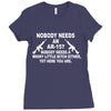 nobody needs an ar 15 Ladies Fitted T-Shirt