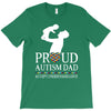 proud Autism dad T-Shirt