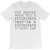 psychopath T-Shirt