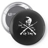 private jones they don't like it up 'em Pin-back button