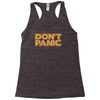 don't panic Racerback Tank