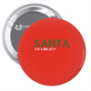 santa i'm a big fun Pin-back button