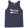 Mommy Since 2015 Tank Top