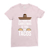 i love you and tacos Ladies Fitted T-Shirt