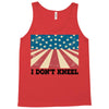 I Don't Kneel Tank Top