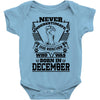 Never Underestimate Dog Rescuer Who Was Born December Baby Onesie