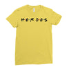 Heroes Ladies Fitted T-Shirt