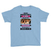 Never Underestimate A Man Who Watches Friends And Was Born in December Youth Tee