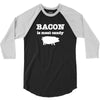bacon is meat candy 3/4 Sleeve Shirt