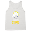im with stupid Tank Top