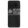 science tshirt never trust an atom Samsung Galaxy S8