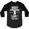 Best Friend Chihuahua 3/4 Sleeve Shirt