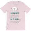 nurse nana T-Shirt
