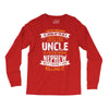 Super Cool Uncle Of A Freaking Awesome Nephew Long Sleeve Shirts