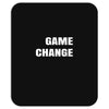 game change Mousepad