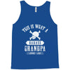 This is What a Badass Grandpa Looks Like Tank Top