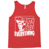 we toys can see everything Tank Top
