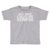 my uke calls me senpai Toddler T-shirt