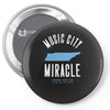 music city miracle Pin-back button