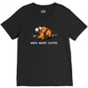 need more coffee V-Neck Tee